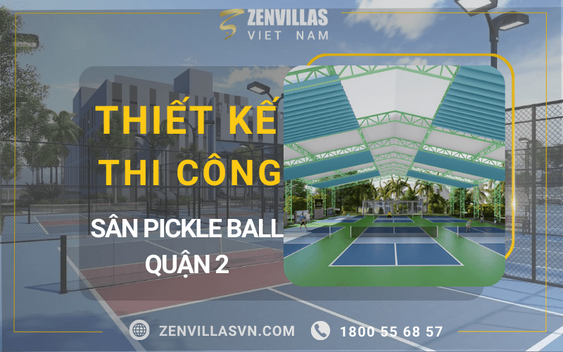 Hình 1: Thiết kế thi công sân pickleball quận 2