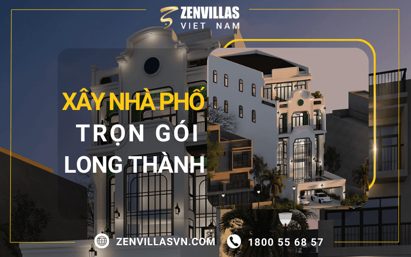 Xây Nhà Phố Trọn Gói Long Thành-Nội Thất Giá Tại Kho