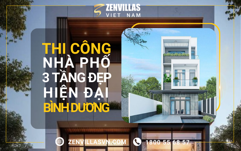 Thi Công Nhà Phố 3 Tầng Đẹp Hiện Đại Bình Dương