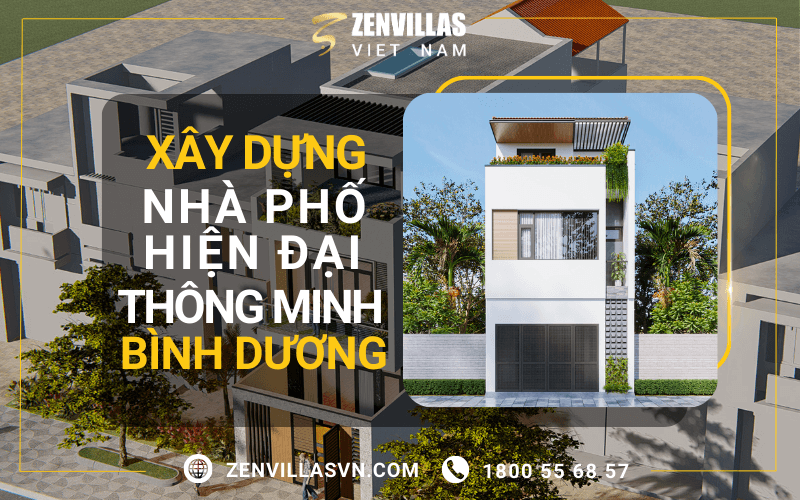 Xây Dựng Nhà Phố Hiện Đại Thông Minh Bình Dương